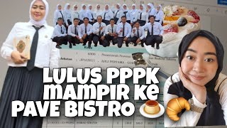 PERJALANAN LULUS PPPK DKI JAKARTA DAN PPG || MAMPIR KE PAVE BISTRO SHANDY PURNAMA