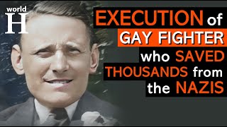 Execution of Willem Arondeus - The Heroic GAY Resistance Fighter who Saved Thousands from the NAZIS