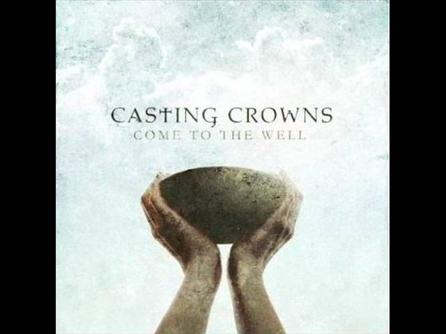 City On the Hill   Casting Crowns