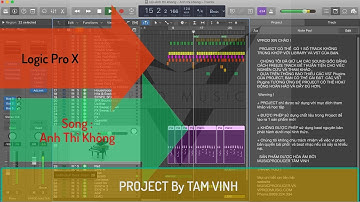 Hòa Âm Phối Khí - ANH THÌ KHÔNG - Logic Pro X Template