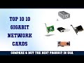 Top 10 10 Gigabit Network Cards to buy in USA | Price & Review