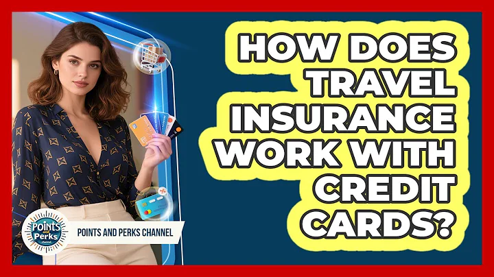 How Does Travel Insurance Work With Credit Cards? - Points and Perks Channel
