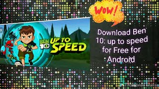 Download Ben 10 up to speed in Android  for Free and gameplay 2018|Techno 'n Gamer,Techno 'nGamer| screenshot 2