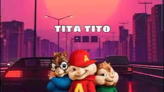 Tita Tito - Jake Piedad ft Friends | Chipmunks Version