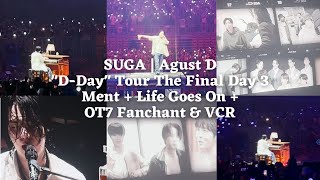 230806 Life Goes On   OT7 Fanchant & VCR — SUGA | Agust D TOUR ‘D-DAY’ THE FINAL Day 3 Fancam [4K]