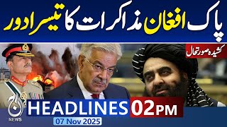 2PM News Headlines: Pakistan-Afghanistan Talks Round 3 | Tensions on Border Escalate | Latest Update