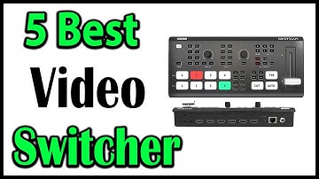 TOP 5 Best Streaming Video Switcher Review 2025