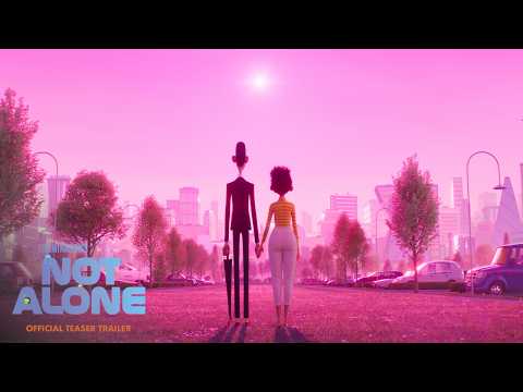 Not Alone | Official Teaser Trailer
