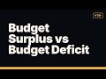 Budget Surplus vs Budget Deficit: 3 Things Most People Get Wrong