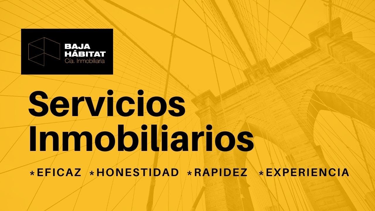 📣 INMOBILIARIAS EN TIJUANA | Baja Hábitat Cía. Inmobiliaria