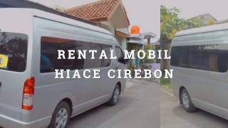 Sewa Mobil Cirebon Harga Murah Avanza Innova Hiace dll