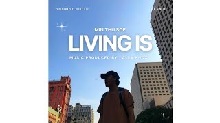Min Thu Soe  Living Is    Shot On Iphone 11   Produced By Alex Knox