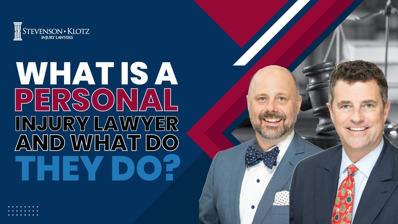 What Is A Personal Injury Lawyer And What Do They Do?