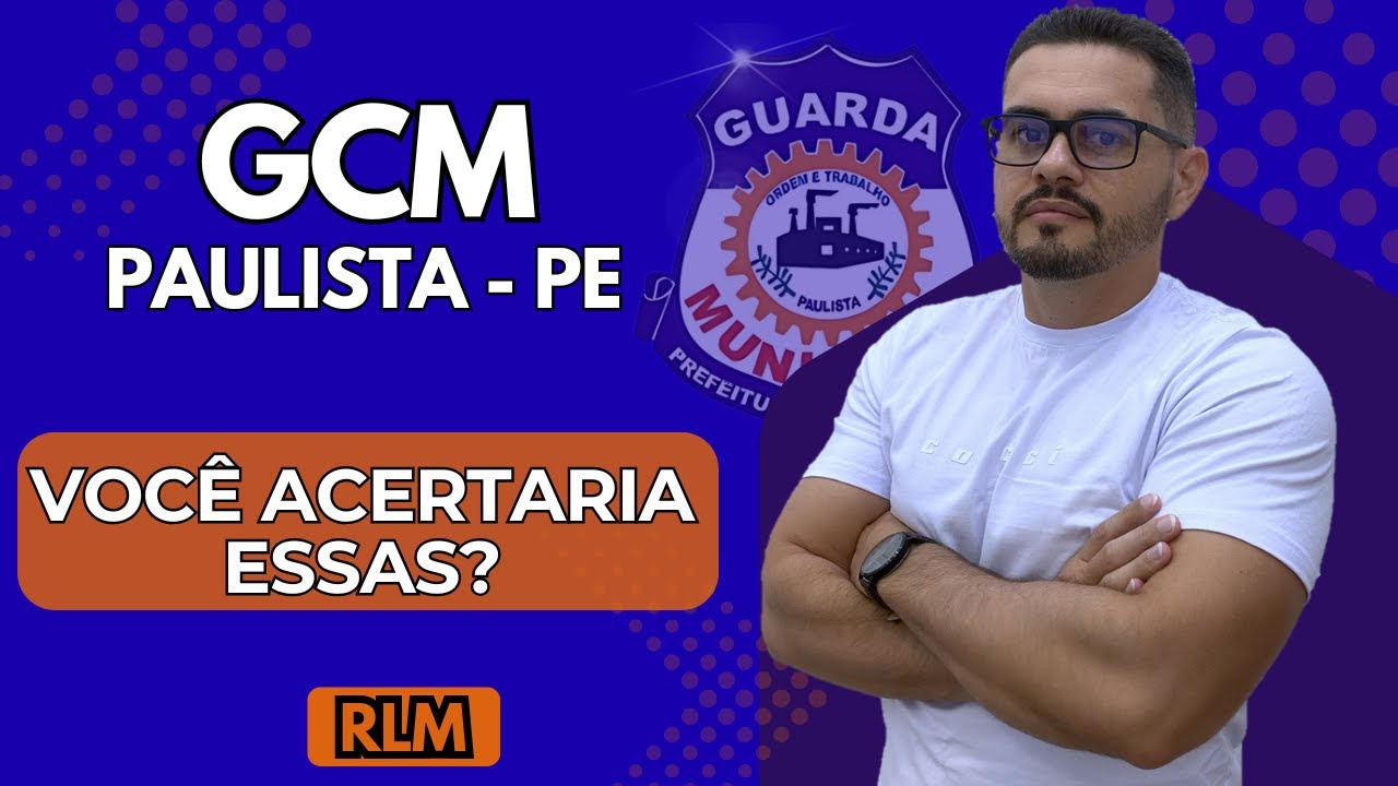 QUESTÕES DA IGEDUC COMENTADAS! RACIOCÍNIO LÓGICO QUE CAI NA GCM PAULISTA-PE