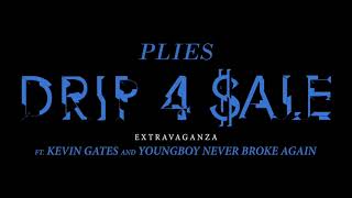 Watch Plies Drip 4 Sale Extravaganza feat Kevin Gates  YoungBoy Never Broke Again video