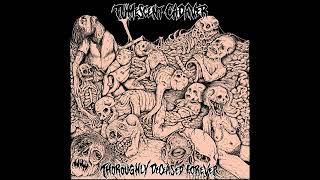 Tumescent Cadaver - Thoroughly Deceased Forever (Full Album)