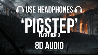 Minecraft OST - Pigstep (FlyxTheKid Remix) (8D AUDIO) (Inspired From Sad-Ist Animation)