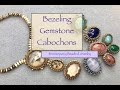 Bezeled Cabochons