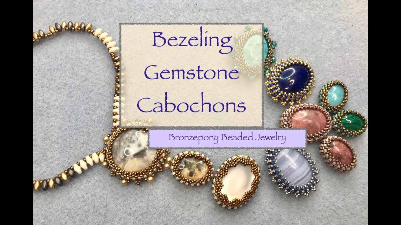 Bezeled Cabochons