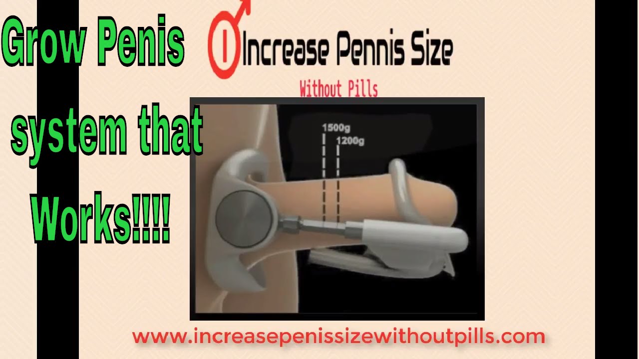 bigger pennis, how to make penis bigger, get a bigger penis, HOW TO ENLARGE...