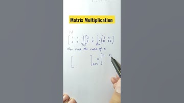 Matrix Multiplication #maths #matrices