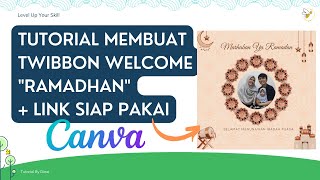 TUTORIAL MEMBUAT TWIBBON WELCOME RAMADHAN DI CANVA | DESAIN INSTAGRAM POST TWIBBON RAMADHAN screenshot 3