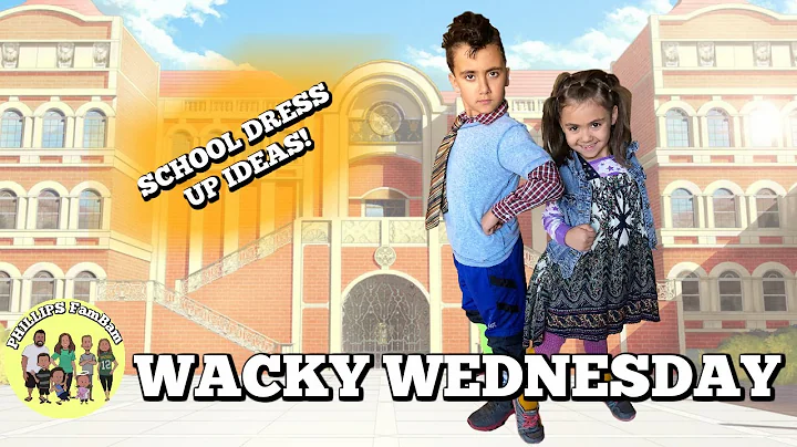 WACKY WEDNESDAY AT SCHOOL | KIDS DRESS UP IDEAS FOR SCHOOL | PHILLIPS FamBam Vlogs