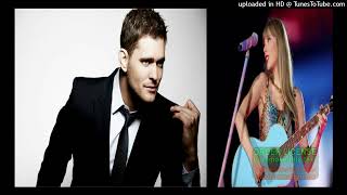 Michael Bublé &amp; Taylor Swift Sings A Dude&#39;ll Do (What a Dude&#39;ll Do)