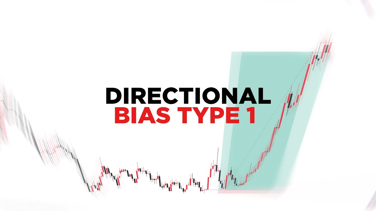 DIRECTIONAL BIAS TYPE ONE CONFIRMATION BIAS YouTube Directional bias type one confirmation bias youtube