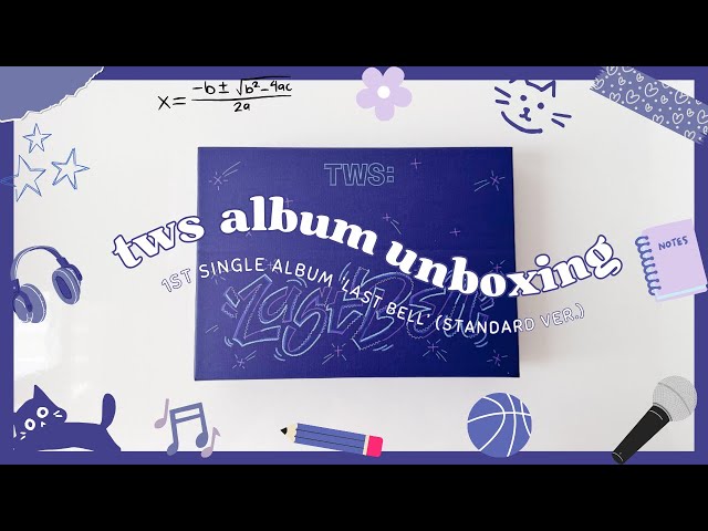 ALBUM UNBOXING] TWS 투어스 - 1st Single Album 'Last Bell