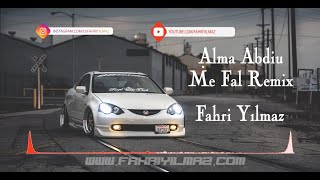 DJ Fahri Yilmaz - Alma Abdiu & Baba Li - Me Fal  (Remix) Resimi