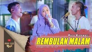 REMBULAN MALAM - WORO WIDOWATI ( LIVE MAHA LAJU MUSIK)
