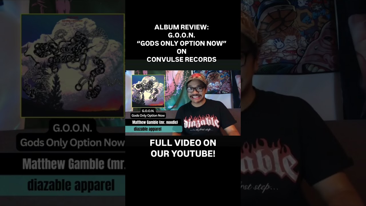 G.O.O.N. - "God's Only Option Now" Album Review | The Ultimate Punk Experience!