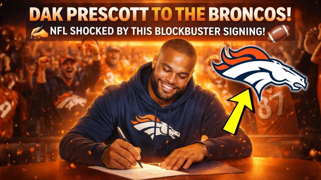 BRONCOS STUN THE NFL WITH SIGNING ANNOUNCEMENT OF DAK PRESCOTT! | Denver Broncos News
