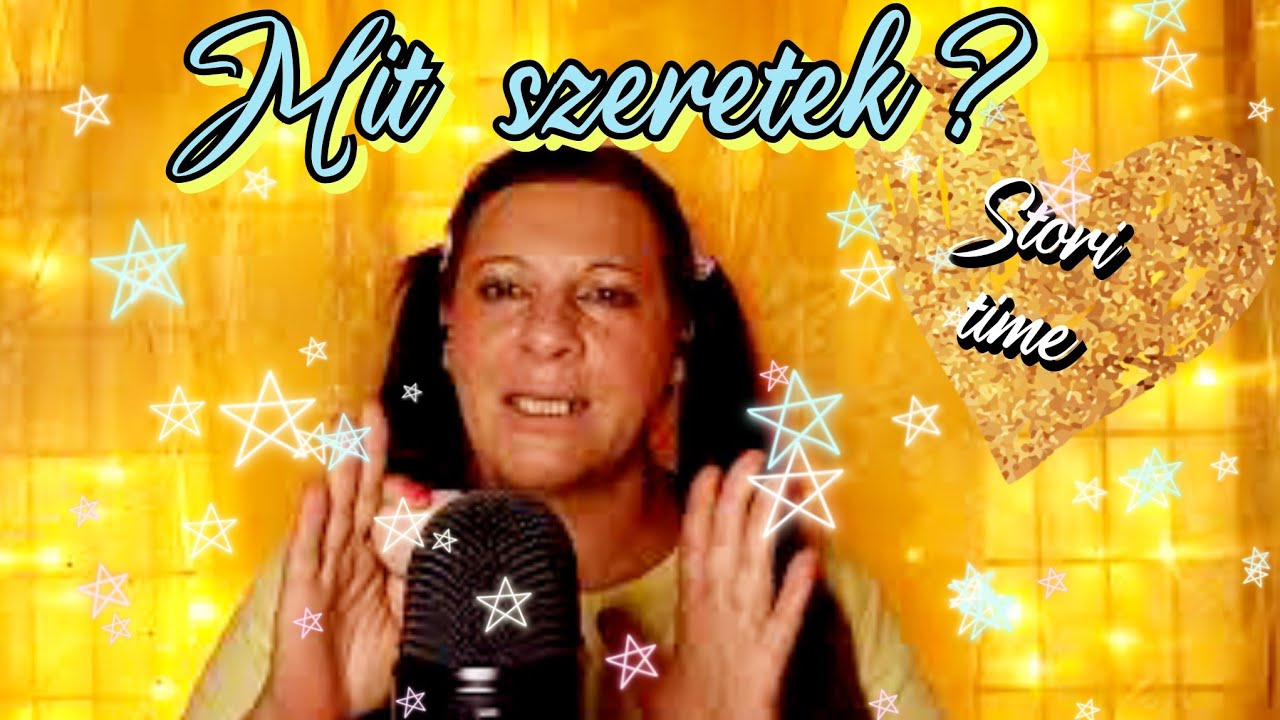 Story-Time💟Esti csevegés, csak pozitívan❣️Magyar ASMR#story#profiasmr