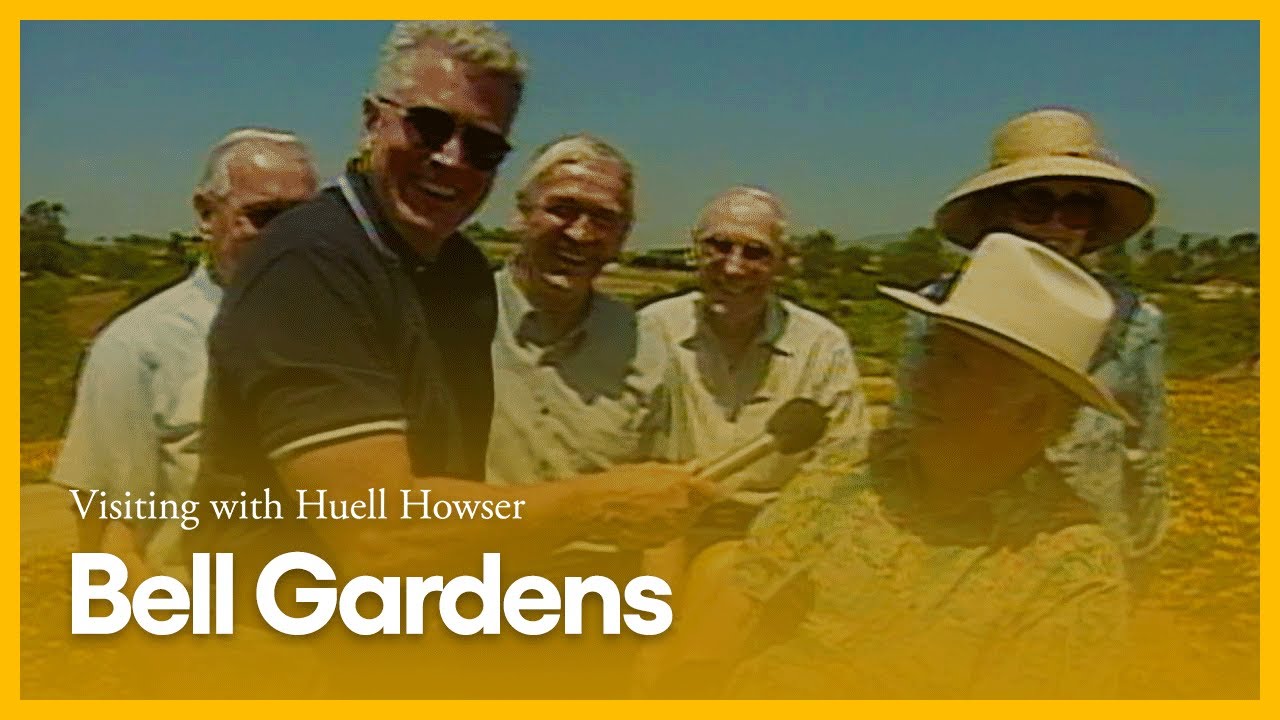 Bell Gardens | Visiting with Huell Howser | PBS SoCal - YouTube
