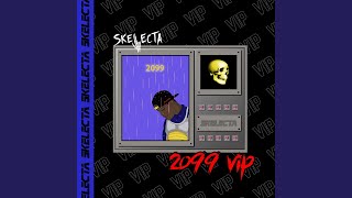 2099 VIP