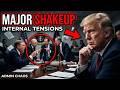Trump Plans Major Shakeup as Internal Tensions Rise in Administration.