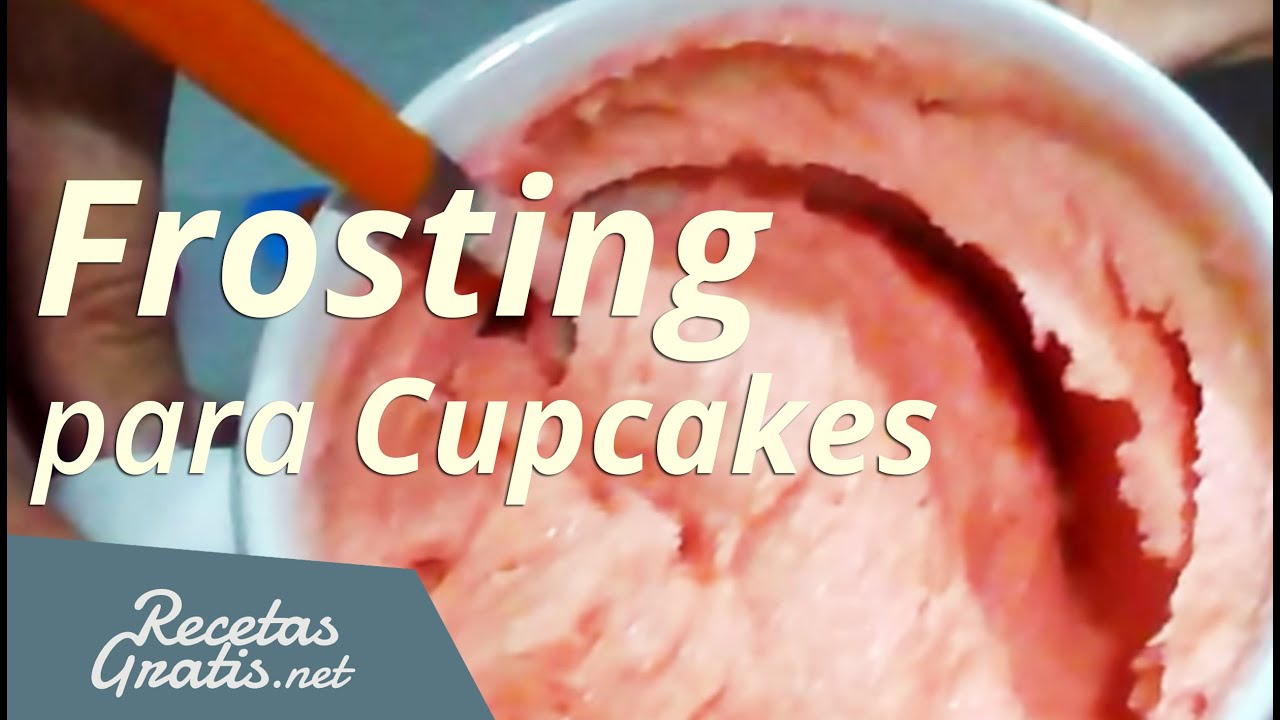 Hacer Frosting para Cupcakes YouTube