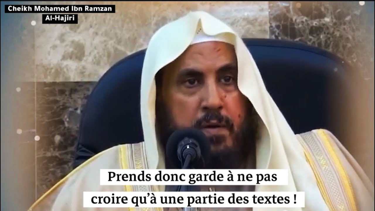 ❌Ne prends pas qu’une partie de la religion. Cheikh Mohamed Ramzan Ibn Hajiri.