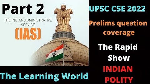 Part 2 | UPSC CSE Quiz | UPSC Prelims Booster | UPSC CSE: The Rapid Show | IAS 2022-23