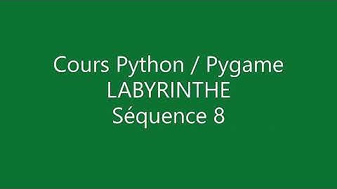 Création de jeu vidéo 2D en python et pygame, Labyrinthe 8/11
