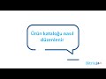 Ürün kataloğu ayarları