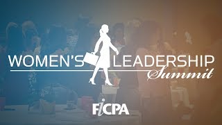 Moving Our Profession Forward | 2019 Women's Leadership Summit | FICPA