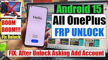 All OnePlus Android 15 FRP Bypass Auto Relock After Reset, Google Account Remove (Without Pc)