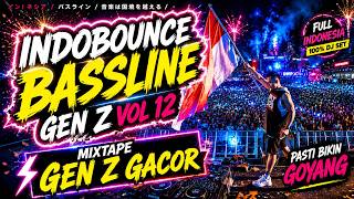 Download lagu INDOBOUNCE BASSLINE GEN Z VOL 12‼️MIXTAPE GEN Z GACOR PASTI BIKIN GOYANG