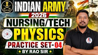 Indian Army Nursing Assistant Technical Physics Set -04| Army Nursing Assistant tech GD Physics 2026