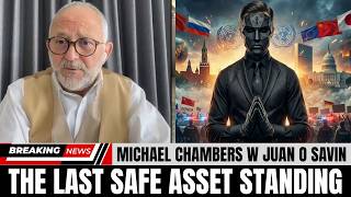 Juan O Savin & Michael Chambers ✝️ The Collapse Of Bonds Could Ignite A Global Panic