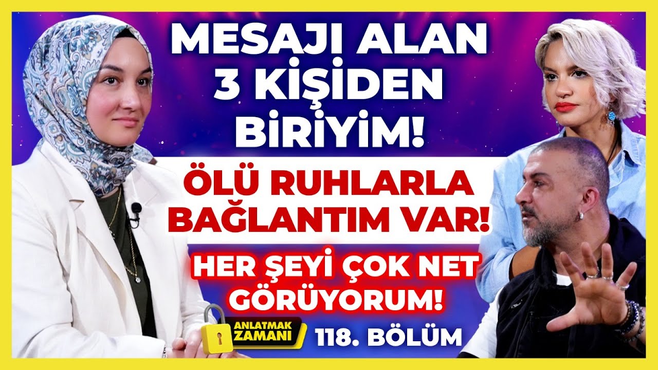 Mesajı Alan 3 Kişiden Biriyim!Ölü Ruhlarla Bağlantım Var!Her Şeyi Çok Net Görüyorum! Anlatmak Zamanı