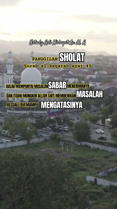 Ustadz Adi Hidayat #motivation #uah #quotes #storywa #shorts #nasehat #motivasi #religion #short